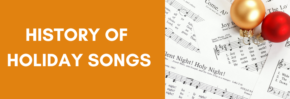 Banner decoration for History of Holiday Songs  