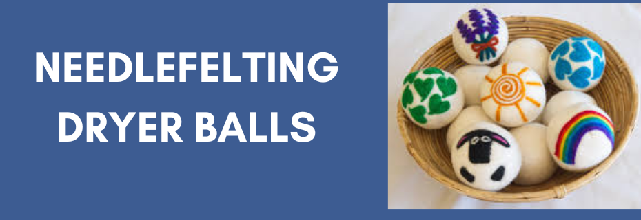 Banner decoration for Adult Monthly Craft: Needle Felting Dryer Balls  