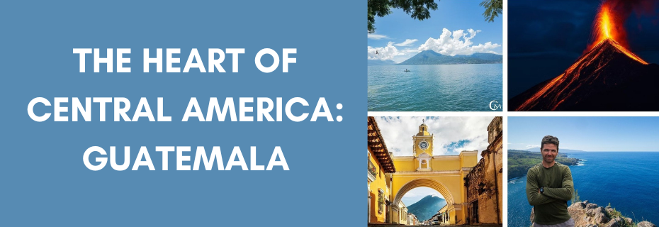 Banner decoration for The Heart Of Central America: Guatemala  